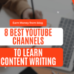 8 Best YouTube Channels To Learn Content Writing